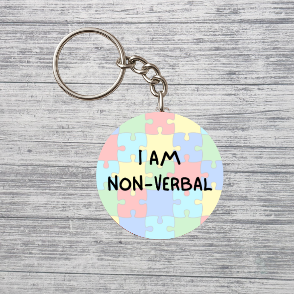 I Am Non-Verbal Neurodivergent 2.25" Keychain