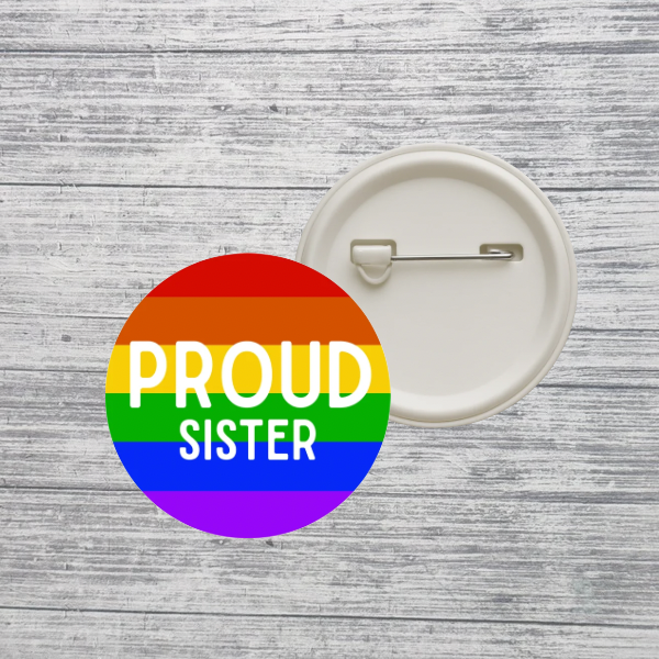 Custom Pride Family Button Pin – Mom Dad Mama Daughter Son Aunt Uncle Grandparent LGBTQ+ Rainbow Pin – 2.25” Pinback Button