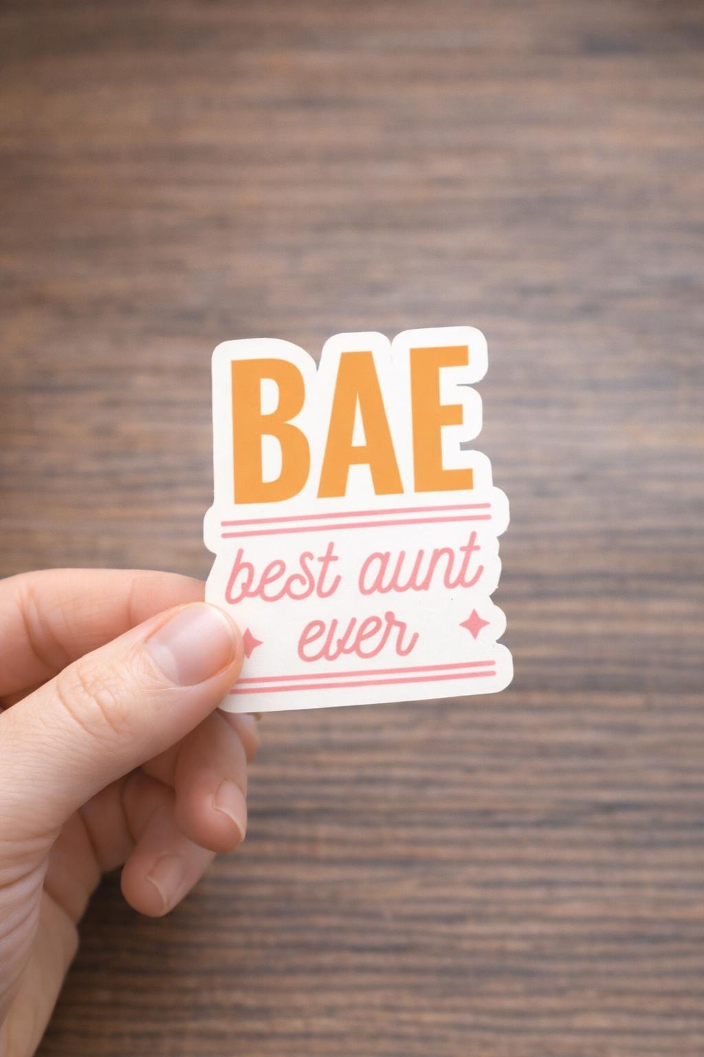 BAE Best Aunt Ever Sticker – Cute Auntie Gift Sticker - 3"
