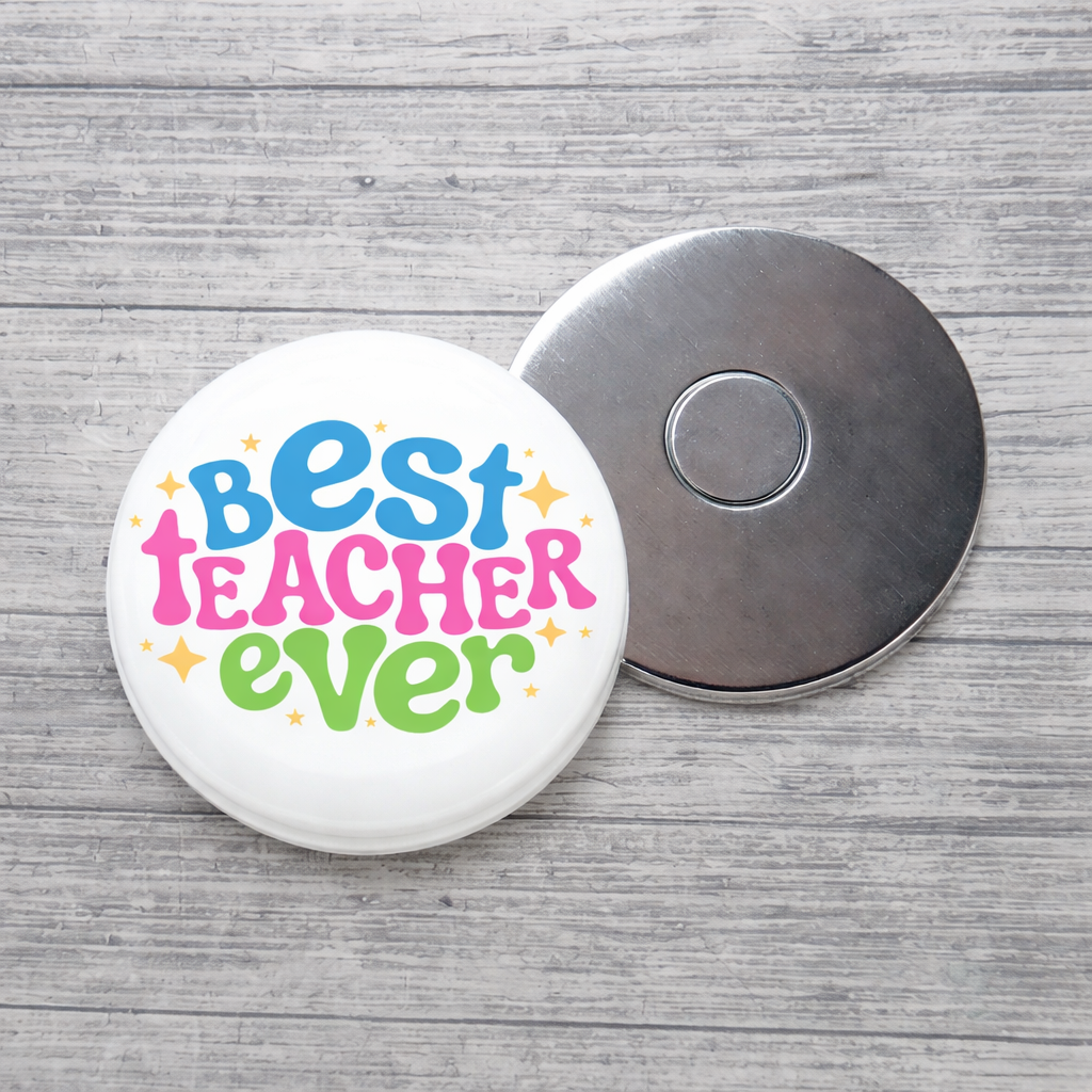 Best Teacher Ever Magnet – Round Teacher Appreciation Fridge Magnet – Colorful Classroom Gift