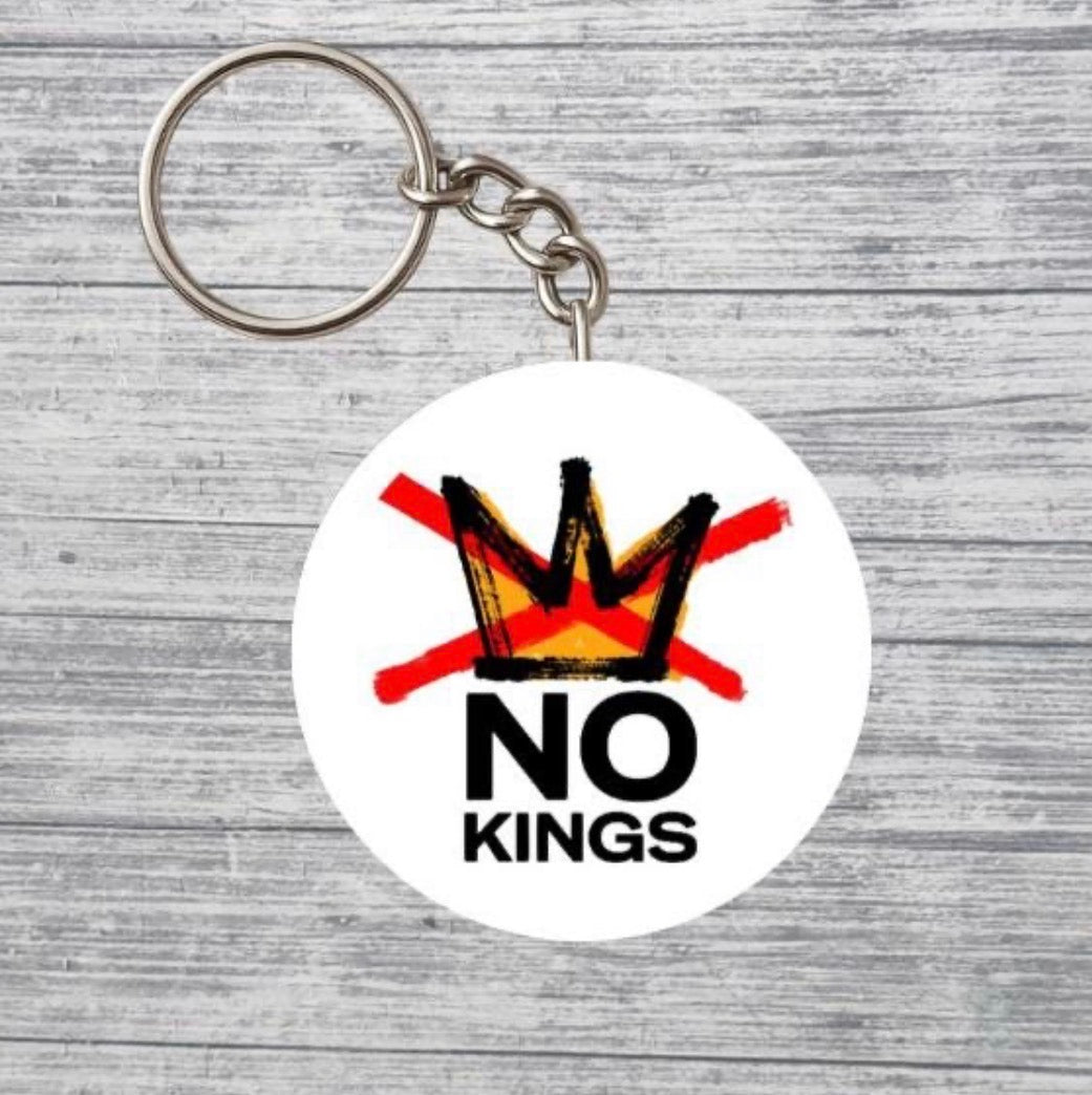 No Kings Round Keychain – Anti Crown Statement Keychain