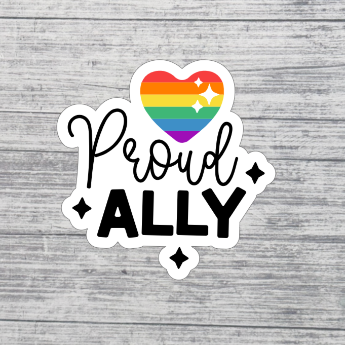 Proud Ally Sticker – 3” LGBTQ+ Ally Sticker – Rainbow Heart Pride Sticker
