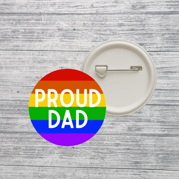 Custom Pride Family Button Pin – Mom Dad Mama Daughter Son Aunt Uncle Grandparent LGBTQ+ Rainbow Pin – 2.25” Pinback Button