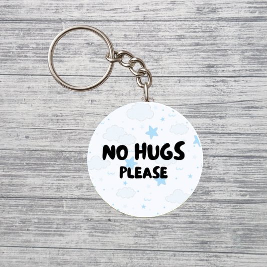 No Hugs Please Neurodivergent 2.25" Keychain