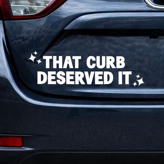That Curb Deserved It – Funny Car Decal