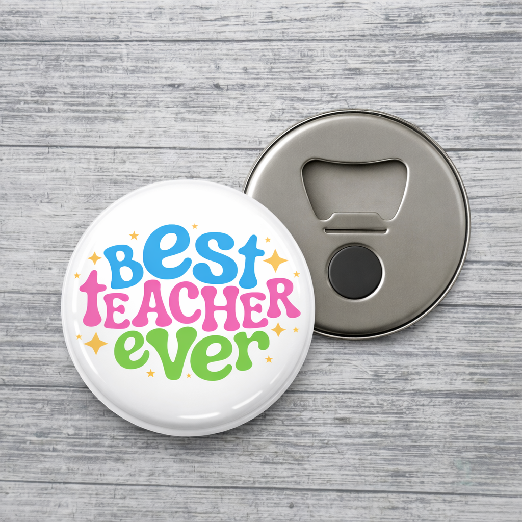 Best Teacher Ever Bottle Opener Magnet – Teacher Appreciation Gift – Fridge Magnet Opener