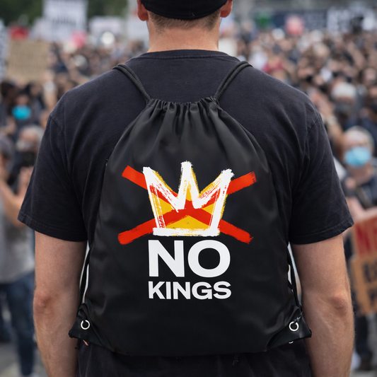 NO Kings Protest Drawstring Backpack – Rally Bag