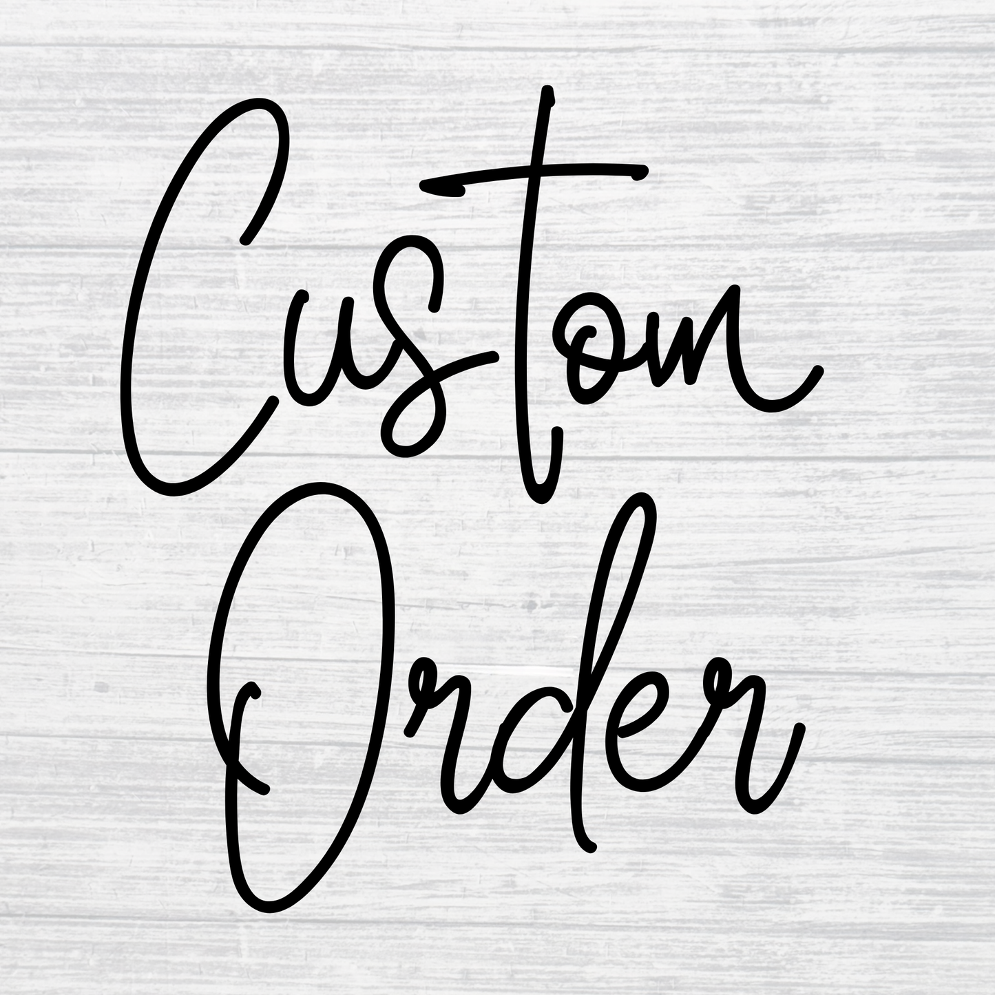 Order For Shane/Holli
