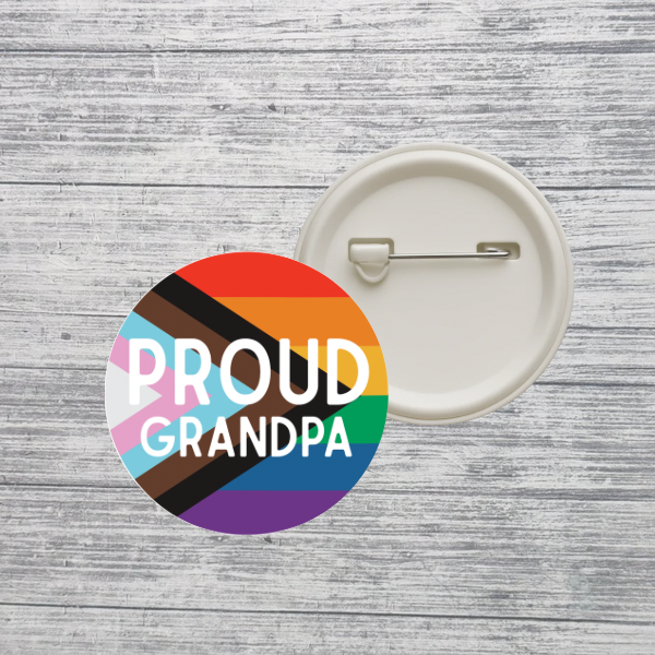 Custom Pride Family Button Pin – Mom Dad Mama Daughter Son Aunt Uncle Grandparent LGBTQ+ Progressive Rainbow Pin – 2.25” Pinback Button