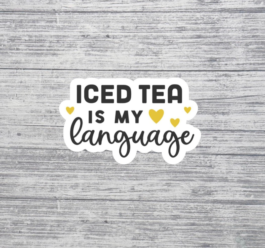 Iced Tea Is My Language Sticker