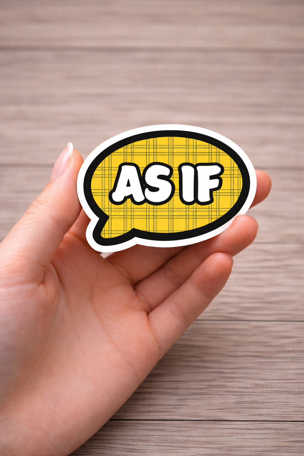 AS IF Sticker
