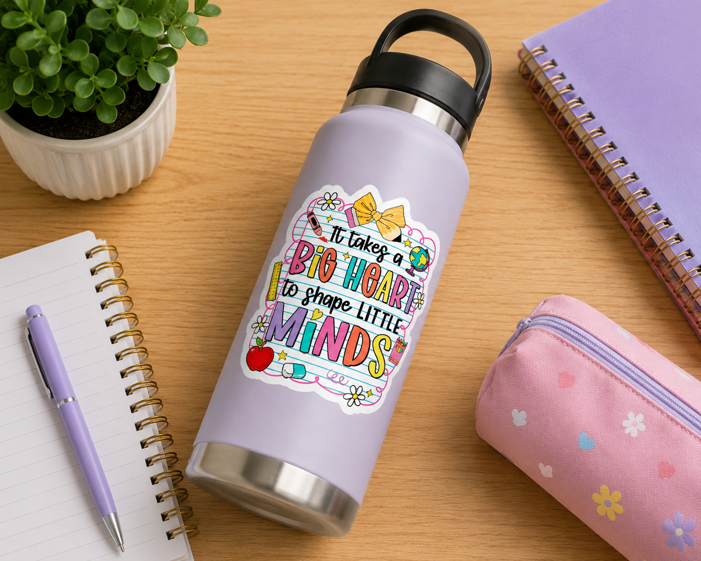 It Takes a Big Heart to Shape Little Minds Sticker – 3” Teacher Appreciation Sticker – Colorful Teacher Sticker