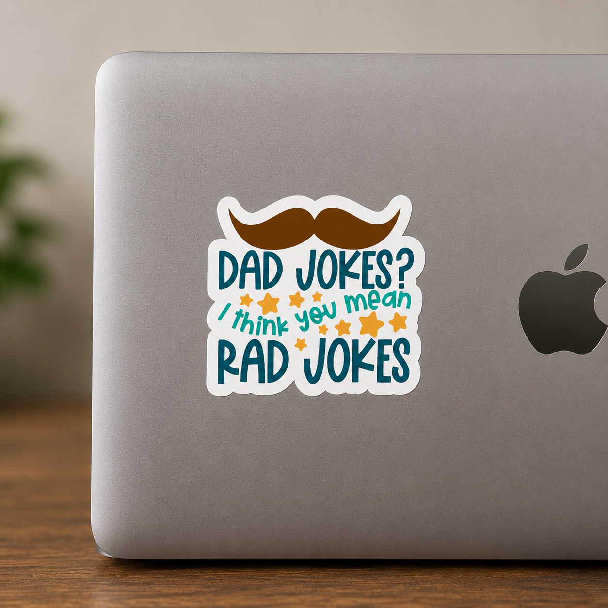 Dad Jokes? I Think You Mean Rad Jokes Sticker – Funny Dad Humor Sticker – Mustache