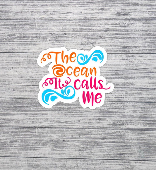 Ocean It Calls Me Sticker – Beach Lover Waterproof Vinyl – 3”