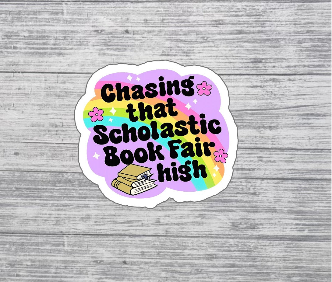 Chasing That Scholastic Book Fair High Sticker