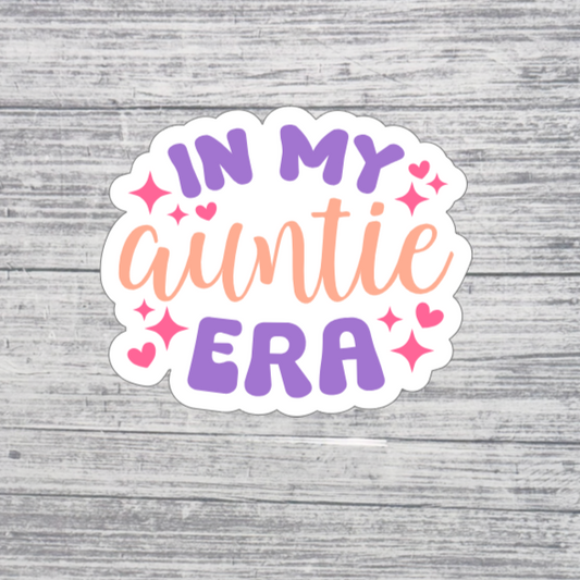 In My Auntie Era Cute Sticker