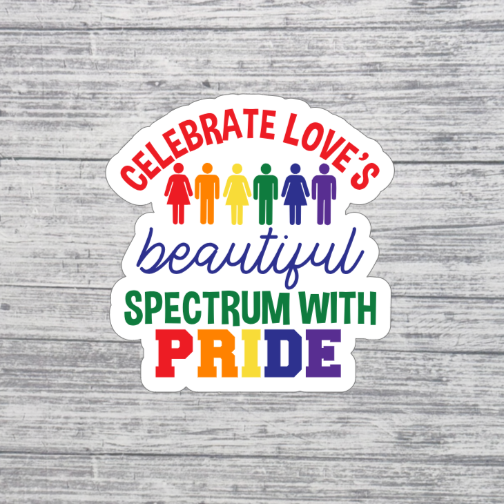 Celebrate Love’s Beautiful Spectrum Sticker – 3” LGBTQ+ Pride Sticker – Rainbow Pride Sticker