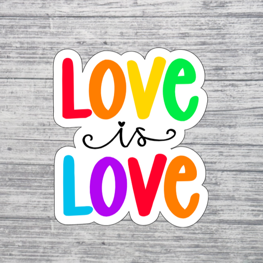 Love Is Love Sticker – Rainbow Pride LGBTQ+ Sticker 3"