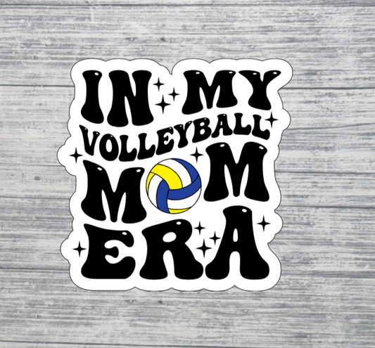 In My Volleyball Mom Era Sticker