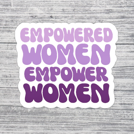 Empowered Women Empower Women Sticker – Purple Gradient Feminist Quote Decal
